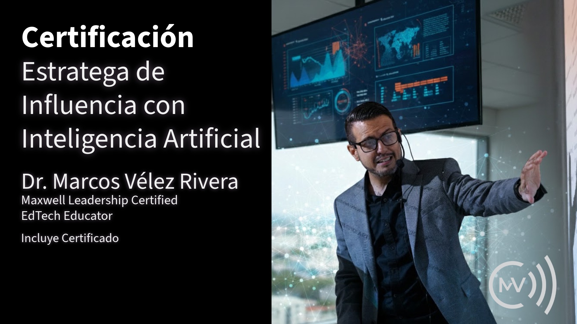 Certificación: Estratega de Influencia con IA