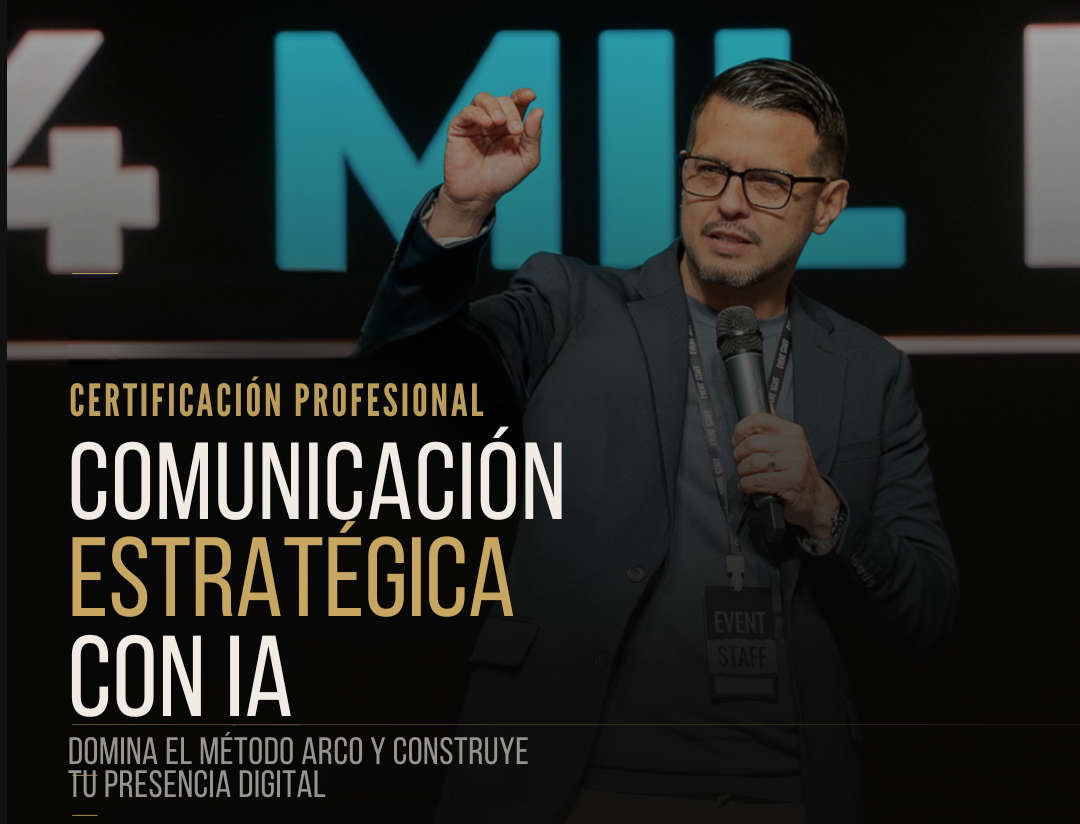 Certificación en Comunicación Estratégica con Inteligencia Artificial – Domina el método ARCO, construye tu presencia digital y comunica con autoridad en la era de la IA